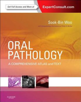 Hardcover Oral Pathology: A Comprehensive Atlas and Text (Expert Consult - Online and Print) Book
