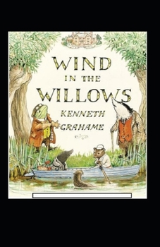 Paperback The Wind in the Willows Annotated Book