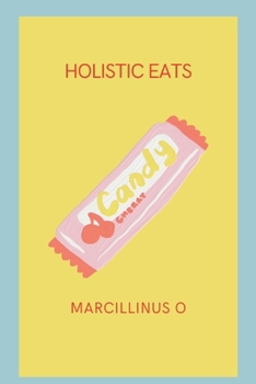 Paperback Holistic Eats Book