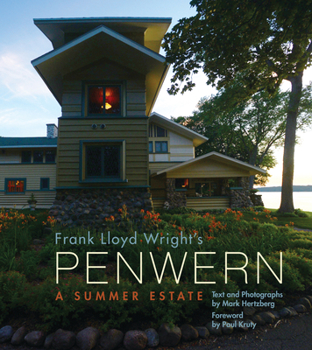 Hardcover Frank Lloyd Wright's Penwern: A Summer Estate Book