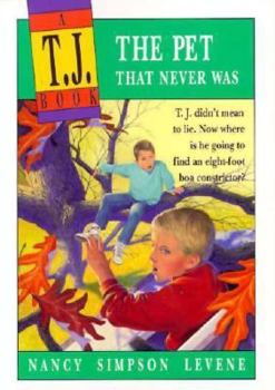 Paperback The Pet That Never Was: A T.J. Book