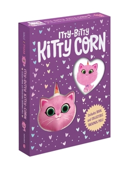 Hardcover Itty-Bitty Kitty-Corn Gift Box: Book and Collectible Backpack Pull Book