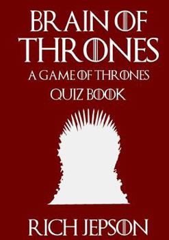 Paperback Brain of Thrones - A Game of Thrones Quiz Book