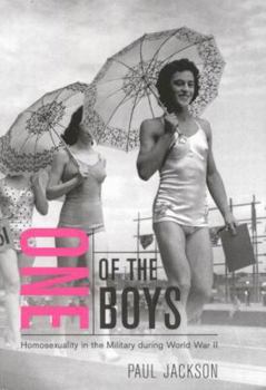 One of the Boys: Homosexuality in the Military During World War II
