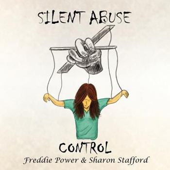 Paperback Silent Abuse, Control Book