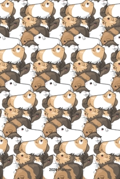Guinea Pig 2020 Weekly Planner: Scheduler planner organizer Productivity time management cute kawaii adorable illustration gift, pattern