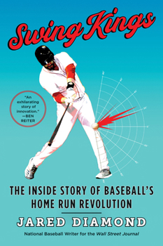 Paperback Swing Kings: The Inside Story of Baseball's Home Run Revolution Book