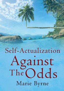 Paperback Self-Actualization Against The Odds Book