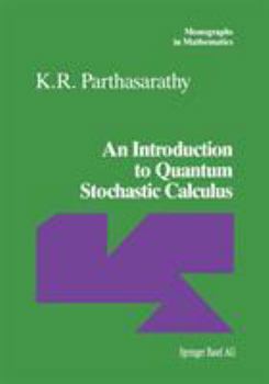 Paperback An Introduction to Quantum Stochastic Calculus Book