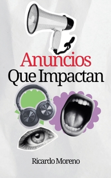 Paperback Anuncios que Impactan [Spanish] Book