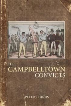 Paperback The Campbelltown Convicts Book