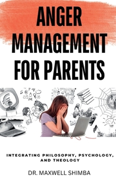 Paperback Anger Management for Parents Book