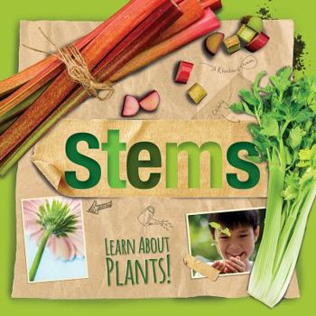 Stems - Book  of the Learn About Plants!