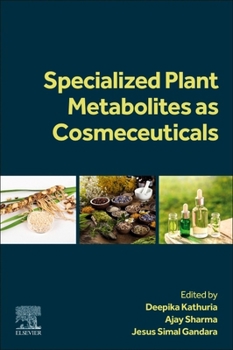 Paperback Specialized Plant Metabolites as Cosmeceuticals Book