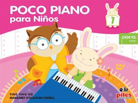 Paperback Poco Piano Para Niños, Bk 1: Spanish Language Edition [Spanish] Book