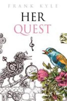 Paperback Her Quest - Fourth Edition, 2019 Book