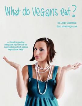 Paperback What Do Vegans Eat? Book