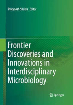 Paperback Frontier Discoveries and Innovations in Interdisciplinary Microbiology Book