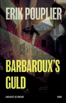 Paperback Barbaroux s guld [Danish] Book