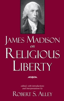 Paperback James Madison on Religious Liberty Book