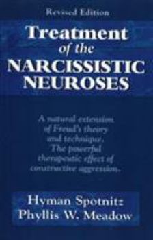 Paperback Treatment of the Narcissistic Neuroses Book