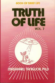 Paperback Truth of Life, Volume 7: Book of Daily Life Book