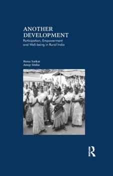 Paperback Another Development: Participation, Empowerment and Well-Being in Rural India Book
