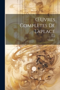 Paperback OEuvres Complètes De Laplace; Volume 1 [French] Book