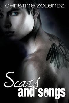 Scars and Songs - Book #3 of the Mad World