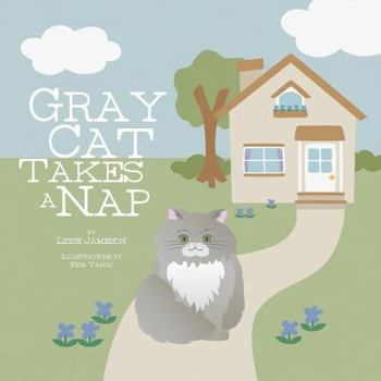 Paperback Gray Cat Takes a Nap Book