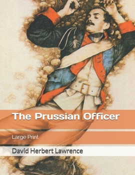 Paperback The Prussian Officer: Large Print Book