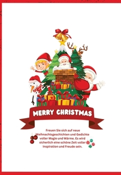 Paperback Merry Christmas: "Festliche Geschichten und besinnliche Gedichte zur Weihnachtszeit" [German] Book