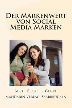 Paperback Der Markenwert von Social Media Marken [German] Book