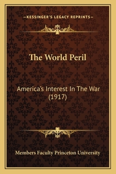The World Peril: America's Interest in the War