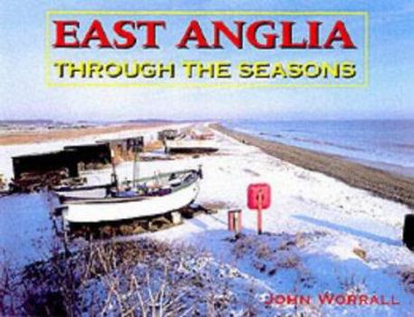 Hardcover East Anglia Through the Seasons Book