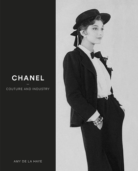 Hardcover Chanel: Couture and Industry Book