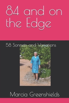 Paperback 84 and on the Edge: 58 Sonnets and Variations Book