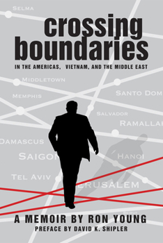 Paperback Crossing Boundaries in the Americas, Vietnam, and the Middle East Book