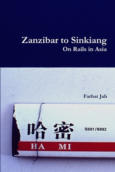 Paperback Zanzibar to Sinkiang Book