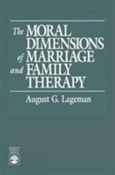Paperback Moral Dimensions of Marriage and Family Therapy Book