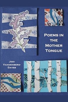 Paperback Poems in the Mother Tongue Book