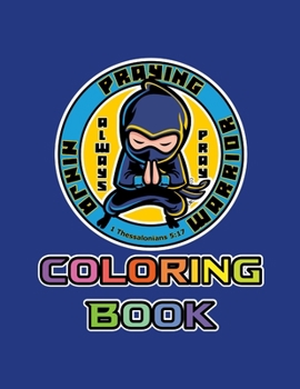 Paperback Praying Ninja Warrior Coloring Book