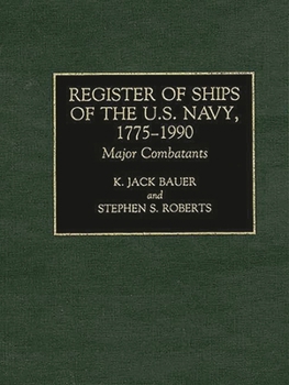 Hardcover Register of Ships of the U.S. Navy, 1775-1990: Major Combatants Book