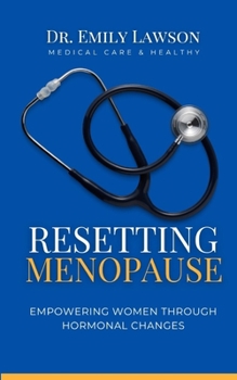 Paperback Resetting Menopause: Empowering Women through Hormonal Changes Book