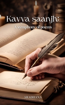 Kavya saanjh: A symphony of poems