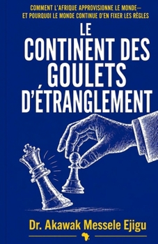 Paperback Le Continent Des Points d'Étranglement [French] Book