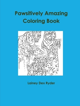 Paperback Pawsitively Amazing Coloring Book