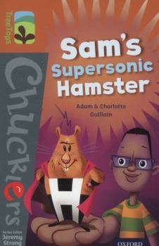 Paperback Oxford Reading Tree Treetops Chucklers: Level 8: Sam's Supersonic Hamster Book