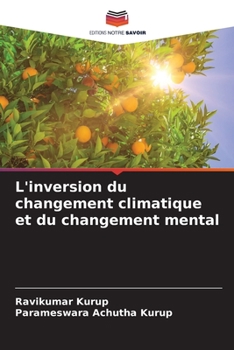 Paperback L'inversion du changement climatique et du changement mental [French] Book