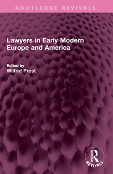 Paperback Lawyers in Early Modern Europe and America Book